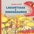 Cover: Lagartixas e dinossauros - Ciranda na Escola