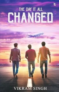 Enlarge image Cover: The Day It All Changed - Unknown