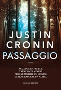 Cover: Il passaggio - The Passage vol. 1 - Fanucci Editore