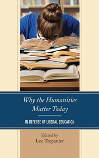 Enlarge image Cover: Why the Humanities Matter Today - Bloomsbury eBooks US