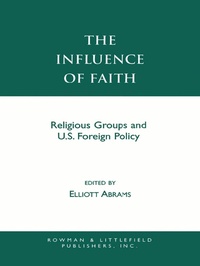 Enlarge image Cover: The Influence of Faith - Rowman & Littlefield Publishers