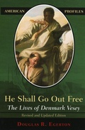 Cover: He Shall Go Out Free - Rowman & Littlefield Publishers