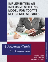 Enlarge image Cover: Implementing an Inclusive Staffing Model for Today's Reference Services - Rowman & Littlefield Publishers