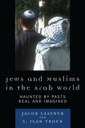 Cover: Jews and Muslims in the Arab World - Rowman & Littlefield Publishers