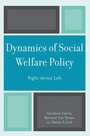 Cover: Dynamics of Social Welfare Policy - Jason Aronson, Inc.