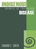Cover: Indigenous Theories of Contagious Disease - AltaMira Press