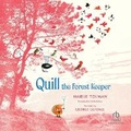 Cover: Quill the Forest Keeper - Recorded Books