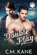 Cover: Double Play (Seattle Cascades, #5) - C.M. Kane
