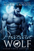 Cover: Possessive Wolf (Cedar Creek Shifters) - Nikki Landis
