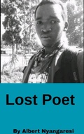 Cover: Lost Poet - Albert Nyangaresi
