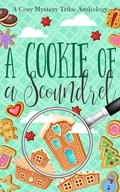 Cover: A Cookie of a Scoundrel (A Cozy Mystery Tribe Anthology, #18) - Aconite Cafe