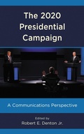 Cover: The 2020 Presidential Campaign - Rowman & Littlefield Publishers