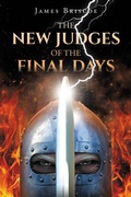 Cover: The New Judges of the Final Days - Page Publishing, Inc.