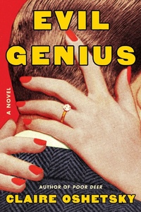 Enlarge image Cover: Evil Genius - Ecco Press