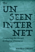 Cover: The Unseen Internet - MIT Press
