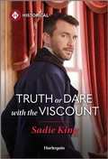 Cover: Truth or Dare with the Viscount - Harlequin Historical