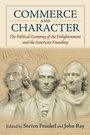 Cover: Commerce and Character - University Press of Kansas