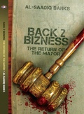Cover: Back 2 Bizness (Block Party Series, #4) - True 2 Life Productions