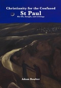 Cover: Christianity for the Confused - St Paul - Lulu.com
