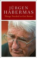 Cover: Things Needed to Get Better - Polity Press