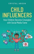 Cover: Child Influencers - Polity Press