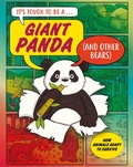 Cover: A Giant Panda (and Other Bears) - Wayland