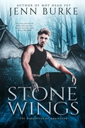 Cover: Stone Wings (The Gargoyles of Arrington, #1) - Jenn Burke