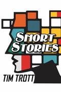 Cover: Short Stories - TimTrott
