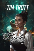 Cover: The Psychic Barista: The Brown Bean Coffee Shoppe - TimTrott