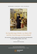 Cover: Die Barmherzigen Br&uuml;der von Maria-Hilf und ihre Einrichtungen in Deutschland - Aschendorff