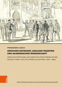Abbildung von: Zwischen Hofdienst, adeliger Tradition und akademischer Wissenschaft - Böhlau