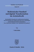 Abbildung von: Medizinischer Standard und digitale Transformation im Arztstrafrecht - Duncker & Humblot