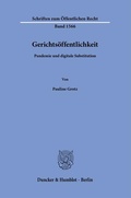 Cover: Gerichts&ouml;ffentlichkeit - Duncker & Humblot