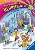 Cover: Die unendliche Klassenfahrt - Im Reich des Eisk&ouml;nigs - Ravensburger