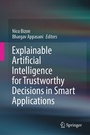 Cover: Explainable Artificial Intelligence for Trustworthy Decisions in Smart Applications - Springer