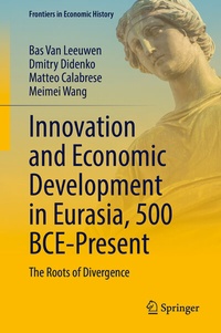 Abbildung von: Innovation and Economic Development in Eurasia, 500 BCE-Present - Springer