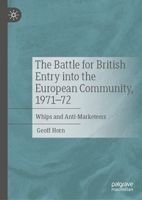Bild: The Battle for British Entry into the European Community, 1971-72 - Palgrave Macmillan