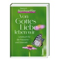 Cover: Von Gottes Liebe leben wir - St. Benno