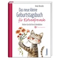 Cover: Das neue kleine Geburtstagsbuch f&uuml;r Katzenfreunde - St. Benno