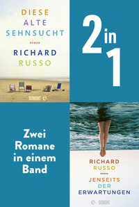 Abbildung von: Diese alte Sehnsucht & Jenseits der Erwartungen - DuMont Buchverlag
