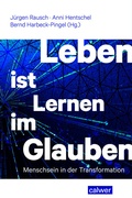 Cover: Leben ist Lernen im Glauben - Calwer