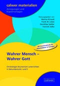Cover: Wahrer Mensch - Wahrer Gott - Calwer
