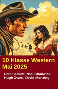 Cover: 10 Klasse Western Mai 2025 - Uksak E-Books