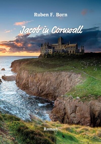 Abbildung von: Jacob in Cornwall - BoD - Books on Demand