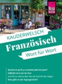 Cover: Reise Know-How Sprachführer Französisch - Wort für Wort - Reise Know-How Verlag Peter Rump GmbH