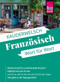 Abbildung von: Reise Know-How Sprachführer Französisch - Wort für Wort - Reise Know-How Verlag Peter Rump GmbH