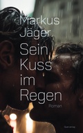 Cover: Sein Kuss im Regen - Querverlag