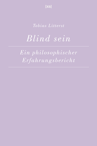 Abbildung von: Blind sein - XS-Verlag