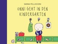 Cover: Onni geht in den Kindergarten - Edition Bracklo