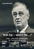 Bild: Will he - won't he ...? - Angelika Lenz Verlag